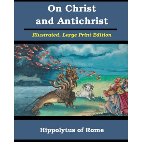 On Christ and Antichrist Paperback, Blurb, English, 9781034754268