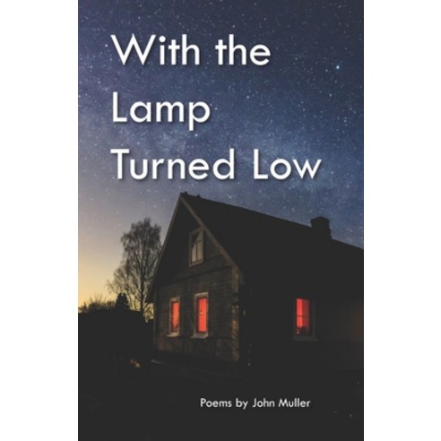With the Lamp Turned Low Paperback, Piscataqua Press, English, 9781950381562