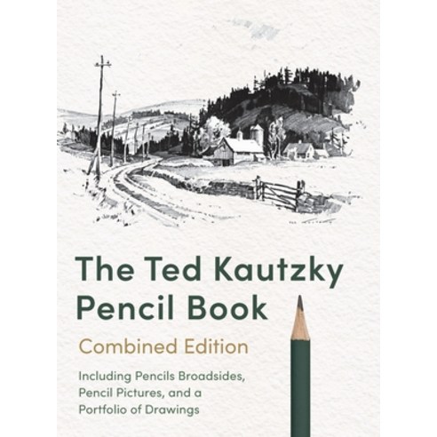 (영문도서) The Ted Kautzky Pencil Book Hardcover, Echo Point Books & Media, LLC, English, 9781648373367