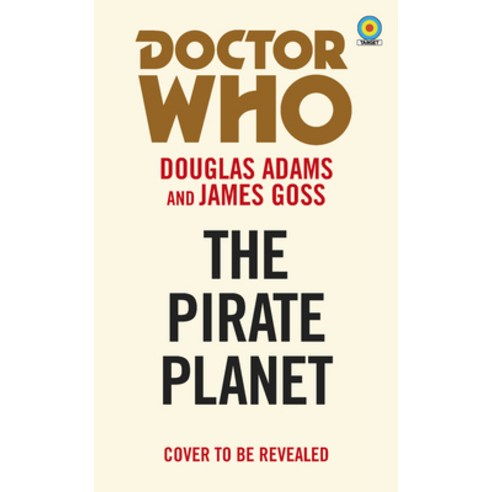 Doctor Who: The Pirate Planet Paperback, BBC Books