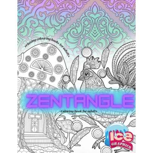 ZENTANGLE coloring book for adults: Coloring books for adults relaxation Paperback, Independently Published, English, 9798722826510