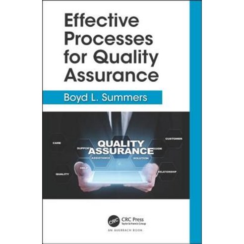 Effective Processes for Quality Assurance Hardcover, Auerbach Publications, English, 9780367172961