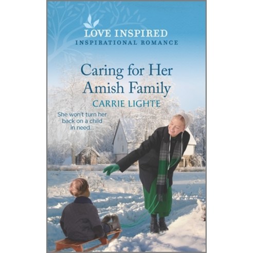 (영문도서) Caring for Her Amish Family: An Uplifting Inspirational Romance Mass Market Paperbound, Love Inspired, English, 9781335759047