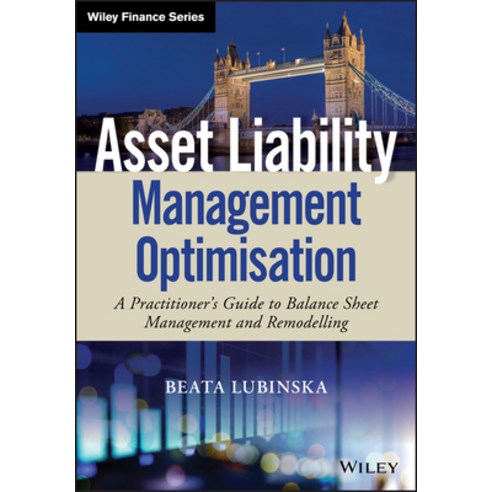 (영문도서) Asset Liability Management Optimisation Hardcover, Wiley, English, 9781119635482
