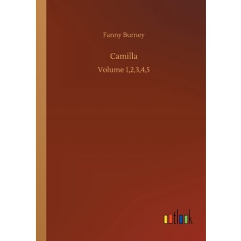 Camilla: Volume 1 2 3 4 5 Paperback, Outlook Verlag