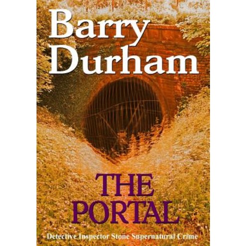 (영문도서) The Portal Paperback, Lulu.com, English, 9780244436971