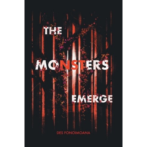 (영문도서) The Monsters Emerge Paperback, Ink & Fable Publishing Ltd., English, 9781913716141