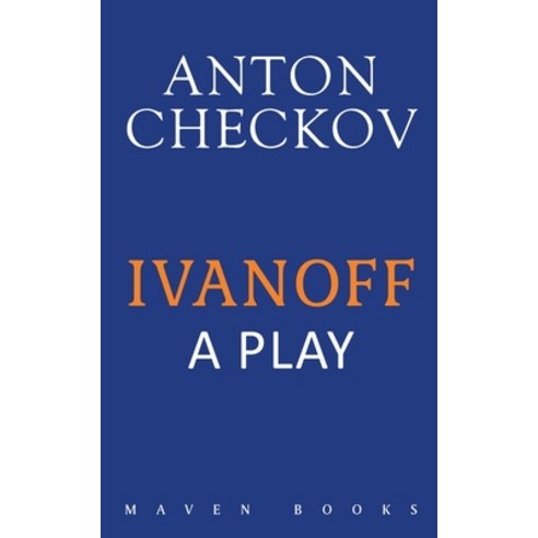 (영문도서) Ivanoff - A Play Paperback, Maven Books, English, 9789388191517