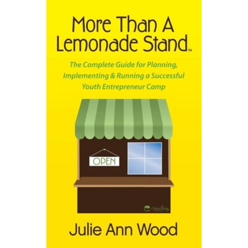 (영문도서) More Than a Lemonade Stand: The Complete Guide for Planning Implementing & Running a Success... Paperback, Morgan James Publishing, English, 9781630474546