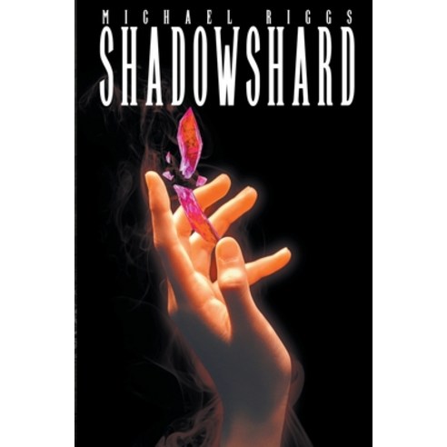 (영문도서) Shadowshard Paperback, Michael Riggs, English, 9798215977385 ...