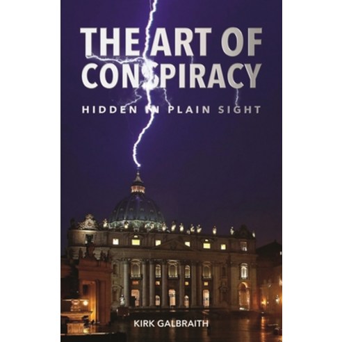 (영문도서) The Art of Conspiracy: Hidden in Plain Sight Paperback, Platypus Publishing, English, 9781959555292
