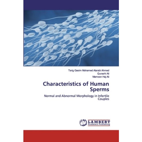 Characteristics of Human Sperms Paperback, LAP Lambert Academic Publishing