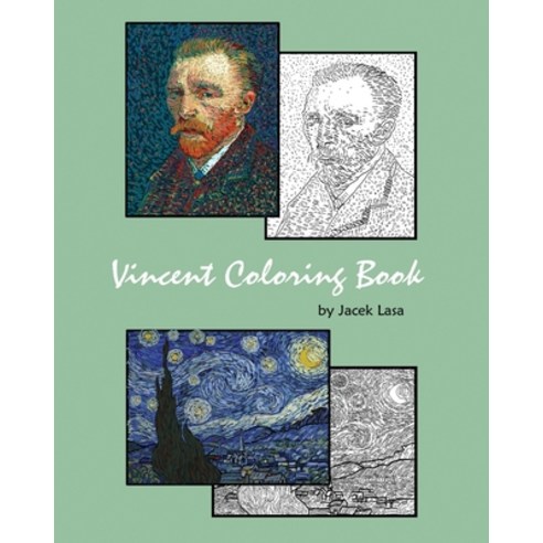 Vincent Coloring Book: Coloring Book with the most famous Vincent Van Gogh paintings Paperback, Independently Published