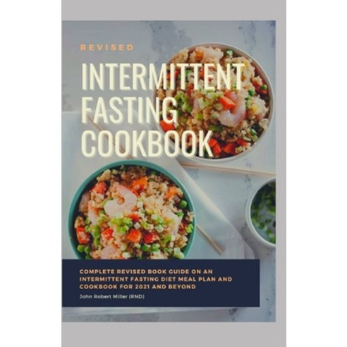 Intermittent Fasting Cookbook Paperback, Independently Published, English, 9798594651593