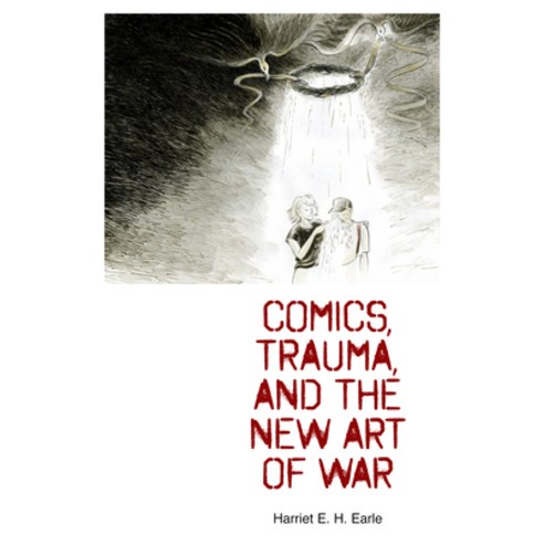 (영문도서) Comics Trauma and the New Art of War Paperback, University Press of Mississ..., English, 9781496825636