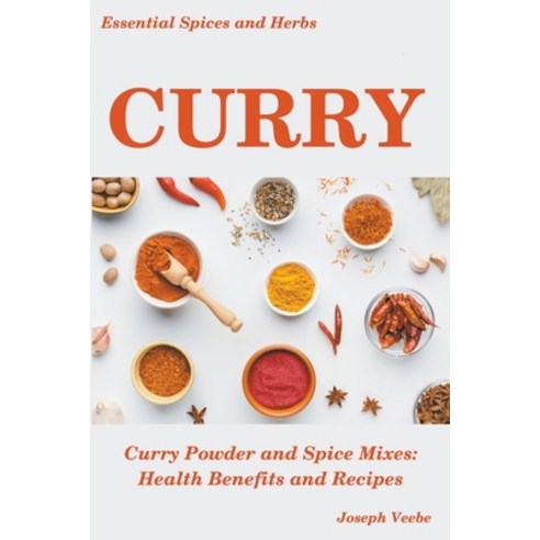 (영문도서) Introduction to Curry Paperback, Essential Health and Wellness, English, 9798201435318