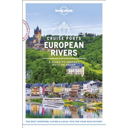 Lonely Planet Cruise Ports European Rivers Paperback