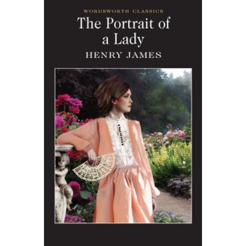 (영문도서) The Portrait of a Lady Paperback, Wordsworth Editions