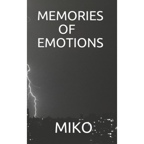 Memories of Emotions Paperback, Independently Published
