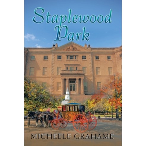 (영문도서) Staplewood Park Paperback, Authorhouse UK, English, 9781728375496