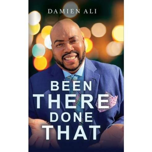 Been There Done That Hardcover, Palmetto Publishing, English, 9781649901392