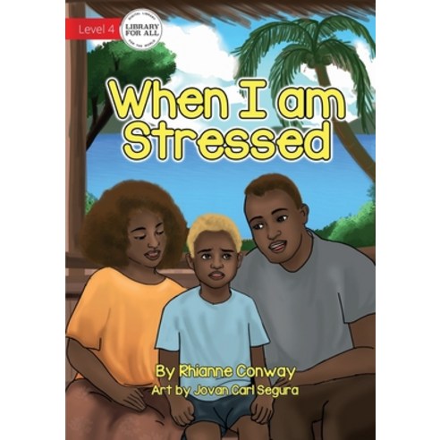When I am Stressed Paperback, Library for All, English, 9781922550408
