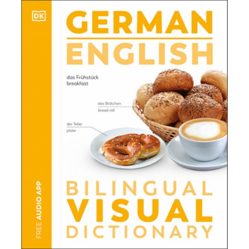(영문도서) German English Bilingual Visual Dictionary Paperback, DK Publishing (Dorling Kind..., 9780744097917