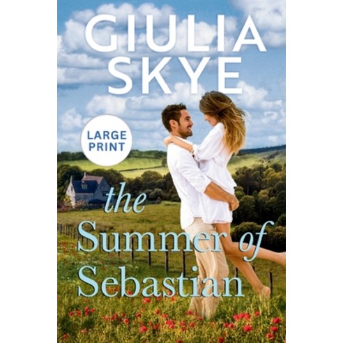 (영문도서) The Summer of Sebastian (Large Print): A fake dating opposites attract romance! Paperback, Go Indie Girl Large Print, English, 9781916305274