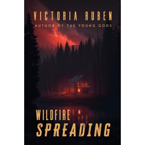 (영문도서) Wildfire Spreading Paperback, Lulu.com, English, 9781312682283