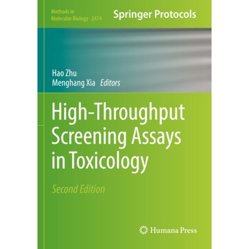 (영문도서) High-Throughput Screening Assays in Toxicology Paperback, Humana, English, 9781071622155