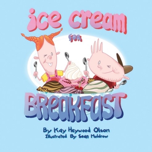 Ice Cream for Breakfast Paperback, In-Words Press - Cincinnati, English, 9781952776014
