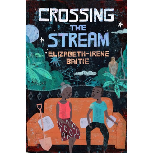 Crossing the Stream Hardcover, Norton Young Readers, English, 9781324017097