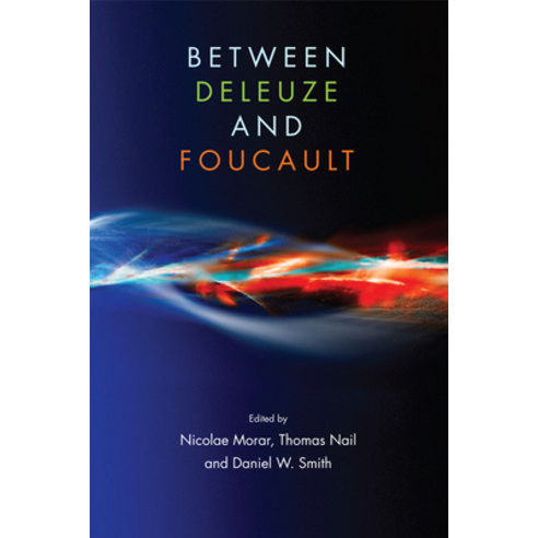 Between Deleuze and Foucault Paperback, Edinburgh University Press