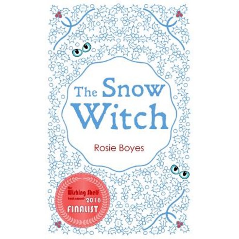 The Snow Witch Paperback, Independently Published