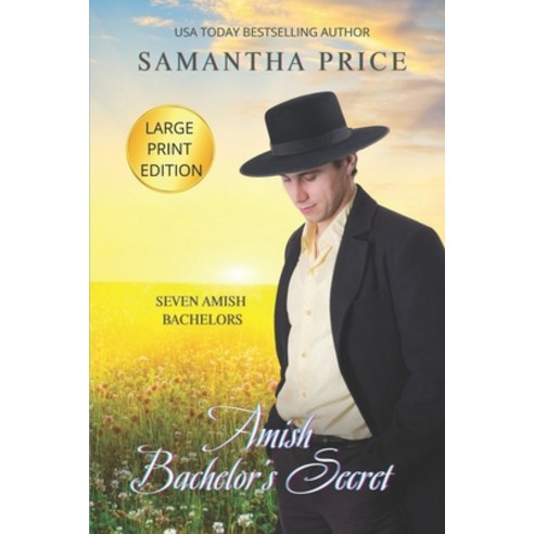(영문도서) Amish Bachelor''s Secret LARGE PRINT: Amish Romance Paperback, Independently Published, English, 9781694859501