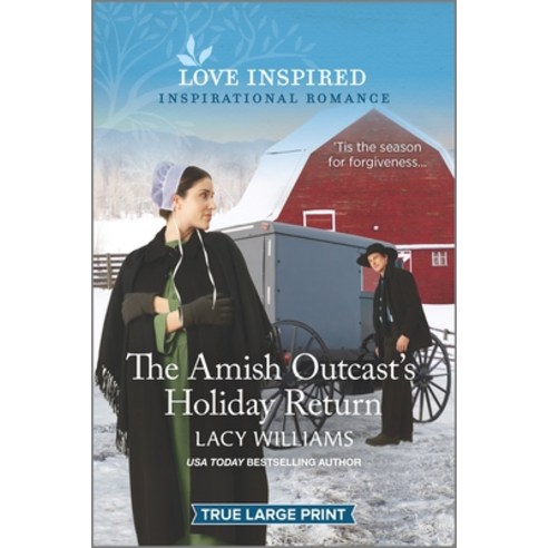 (영문도서) The Amish Outcast''s Holiday Return: An Uplifting Inspirational Romance Paperback, Love Inspired, English, 9781335409522