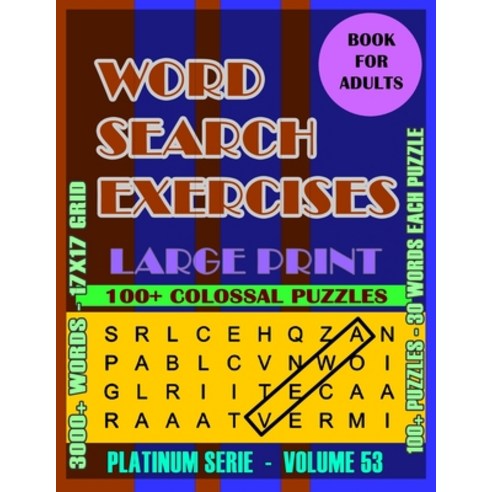 Word Search Excercises: More Games For Adults Large Letter High Definition Select Words Paperback, Independently Published, English, 9798687056014