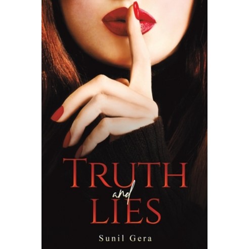 (영문도서) Truth and Lies Paperback, Austin Macauley, English, 9781528952354