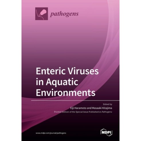 Enteric Viruses in Aquatic Environments Paperback, Mdpi AG