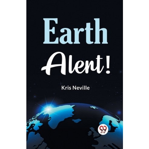 (영문도서) Earth Alert! Paperback, Double 9 Books, English, 9789359326177