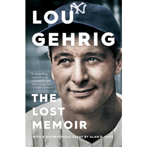 Lou Gehrig: The Lost Memoir Paperback, Simon & Schuster, English, 9781982132408