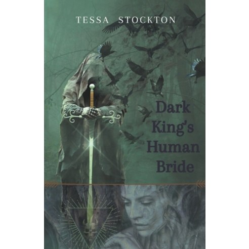 (영문도서) Dark King''s Human Bride Paperback, Creative Purpose Publications, English, 9798201258429