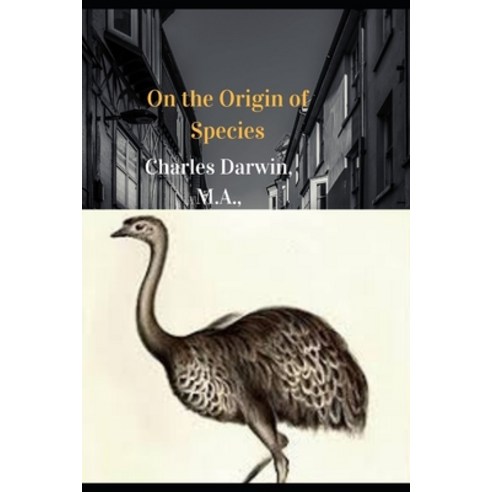 On the Origin of Species (Annotated) Paperback, Independently Published, English, 9798733768960