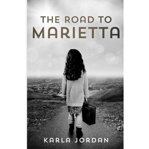 (영문도서) The Road to Marietta Paperback, Independently Published, English, 9798351325064