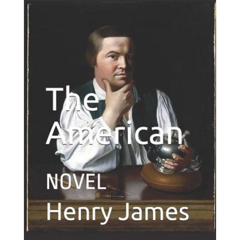 The American: Novel Paperback, Independently Published, English, 9781798724484