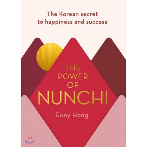 The Power of Nunchi : The Korean Secret to Happiness and Success, Hutchinson Radius 
건강도서