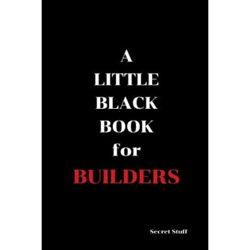 (영문도서) A Little Black Book: For Builders Paperback, Independently Published, English, 9781096821892