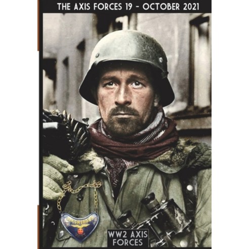 (영문도서) The Axis Forces 19 Paperback, Luca Cristini Editore (Sold..., English, 9788893277969
