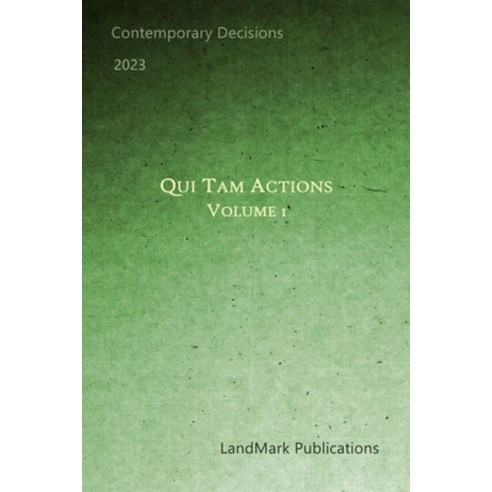 (영문도서) Qui Tam Actions: Volume 1 Paperback, Independently Published, English, 9798362922788