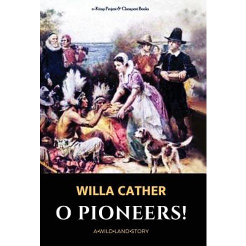O Pioneers! Hardcover, E-Kitap Projesi & Cheapest Books